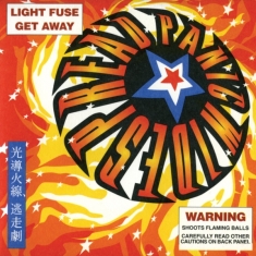 Widespread Panic - Light Fuse Get Away