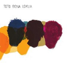 Toto Bona Lokua - Toto Bona Lokua