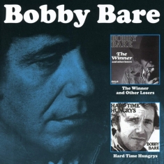 Bare Bobby - The Winner And Other Losers / Hard Time Hungrys