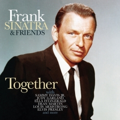 Frank & Friends Sinatra - Together: Duets On The Air & In The Stud