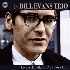 Bill Evans -Trio- - Live At Birdland New York City