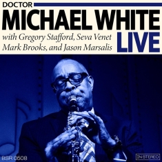 Michael -Dr.- White - Dr. Michael White Live