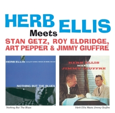 Ellis Herb - Meets Getz, Stan/ Eldridge, Roy/ Pepper, Art/ Giuffre, Jimmy