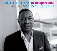 Muddy Waters - At Newport 1960/ Muddy Waters Sings Big Bill