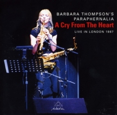 Barbara Thompson - A Cry From The Heart