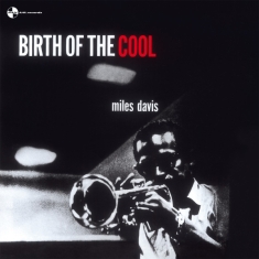 Miles Davis - Birth Of The Cool