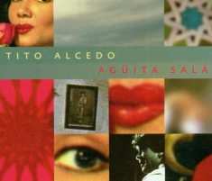 Tito Alcedo - Aguita Sala