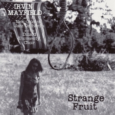 Irvin Mayfield - Strange Fruit