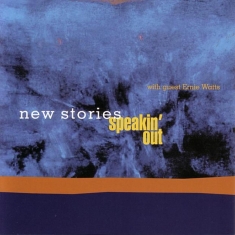 New Stories - Speakin' Out