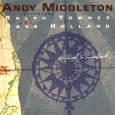 Andy Middleton - Nomad's Notebook