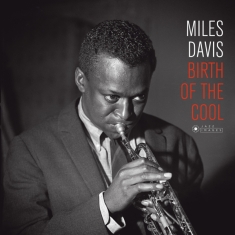 Miles Davis - Birth Of The Cool