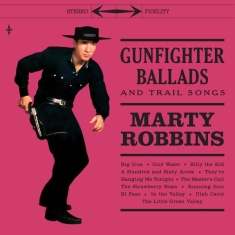 Marty Robbins - Gunfighter Ballads And Trail Songs