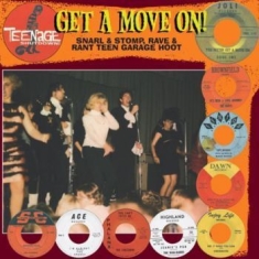 Various Artists - Teenage Shut Down - Get A Move On!