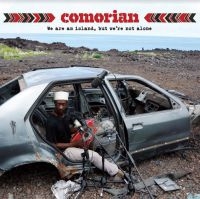 Comorian - We Are An Island But We're Not Alon