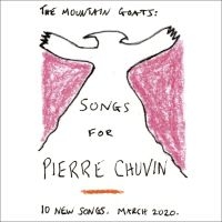 The Mountain Goats - Songs For Pierre Chuvin (Re-Issue)