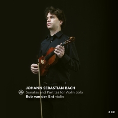 Ent Bob Van Der - Bach: Three Sonatas And Partitas For Sol