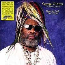 Clinton George & P-Funk All Stars - Make My Funk The P-Funk (Violet Vinyl) i gruppen VI TIPSAR / Record Store Day / RSD2013-2020 hos Bengans Skivbutik AB (4000357)