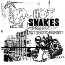 Hot Snakes - Automatic Midnight i gruppen Rock hos Bengans Skivbutik AB (4001073)