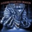 Blandade Artister - Louder Than The Dragon Part Ii i gruppen CD / Hårdrock/ Heavy metal hos Bengans Skivbutik AB (4027938)
