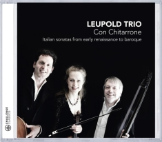 Leupold Trio - Con Chitarrone