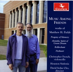 Houston Sinfonia - Music Among Friends