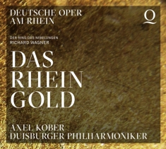 Axel Kober & Duisburger Philharmoniker - Wagner: Das Rheingold