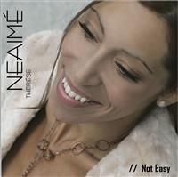Neaime Therese - Not Easy i gruppen CD / Pop hos Bengans Skivbutik AB (405282)