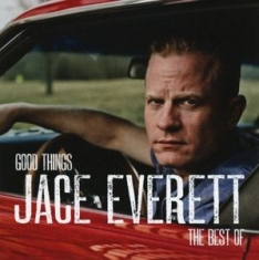 JACE EVERETT - Good Things: the Best of i gruppen CD / Pop hos Bengans Skivbutik AB (4092331)