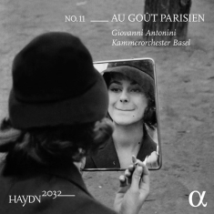 Haydn Franz Joseph - Haydn 2032, Vol. 11: Au Goût Parisi