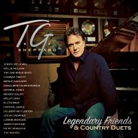 Sheppard T.G. - Legendary Friends & Country Duets