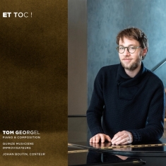 Tom Georgel - Et Toc !