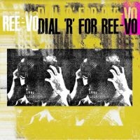 REE-VO - DIAL R FOR REE-VO