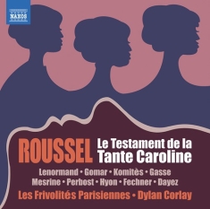 Roussel Albert - Le Testament De La Tante Caroline