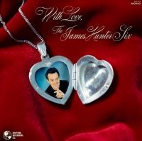 Hunter James Six - With Love