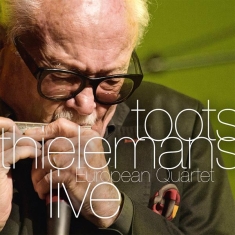 Toots Thielemans - European Quartet Live