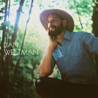 Weltman Dan - Rivers In My Mind