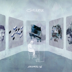 Anomalie - Galerie