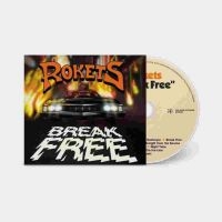 Rokets - Break Free Cd