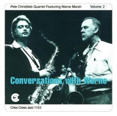 Christlieb Pete - Marsh-Conversations With