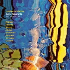 Kouzmenko Ksenia - La Presence Lontaine