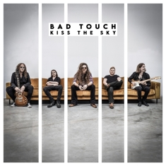 Bad Touch - Kiss The Sky