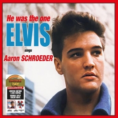 Presley Elvis - He Was The One (Elvis Sings Aaron Schroeder)