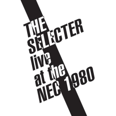 The Selecter - Live At The Nec 1980