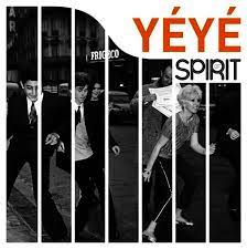 Spirit Of Yeye - Collection Spirit Of