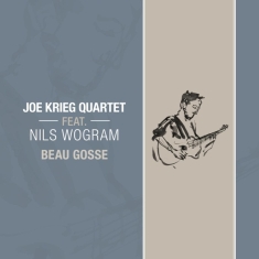 Joe Krieg Quartet - Beau Gosse