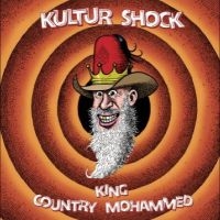 Kultur Shock - King / Country Mohammed