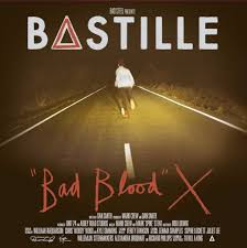 Bastille - Bad Blood X (10Th Anniversary Editi