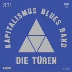 Die Türen - Kapitalimus Blues Band