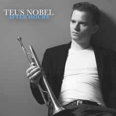 Teus Nobel - After Hours