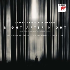 James Newton Howard Jean-Yves Thibaudet - Night After Night (Music From The Movies Of M. Night Shyamalan)